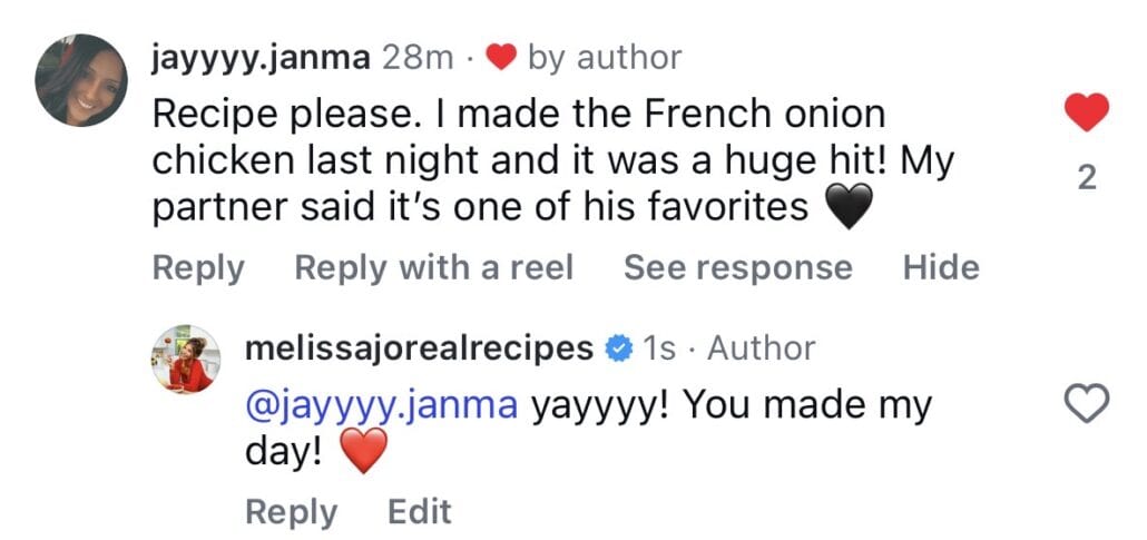 Instagram comment thread: A user asks for the Crockpot French Onion Chicken recipe, saying it was a hit and a favorite. The author replies, “yayyyy! You made my day!” with a heart emoji.